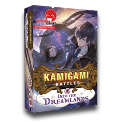 Kamigami Battles: Into the Dreamlands 